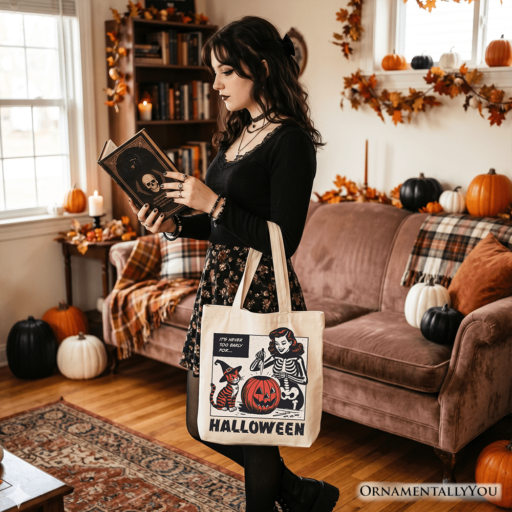 It's Never Too Early for Halloween Tote Bag, Funny Retro Gift Shopper for Sassy Women