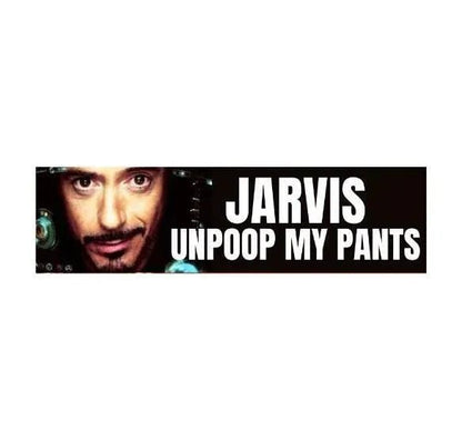 Jarvis, Unpoop My Pants