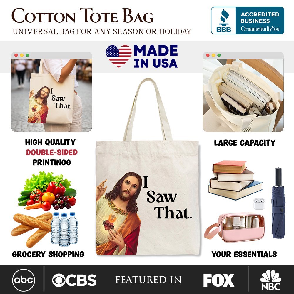 Jesus I Saw That Canvas Tote Bag, Whimsical Christians Gift Shopper