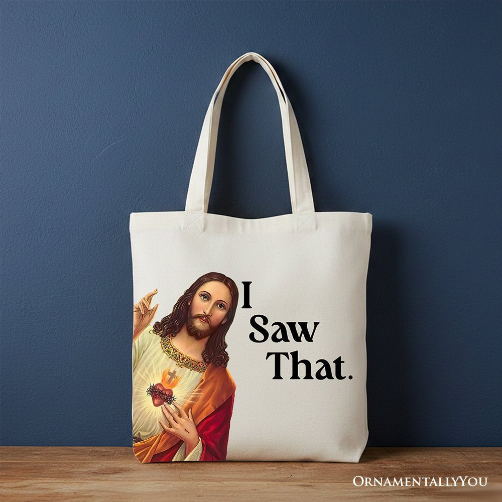 Jesus I Saw That Canvas Tote Bag, Whimsical Christians Gift Shopper
