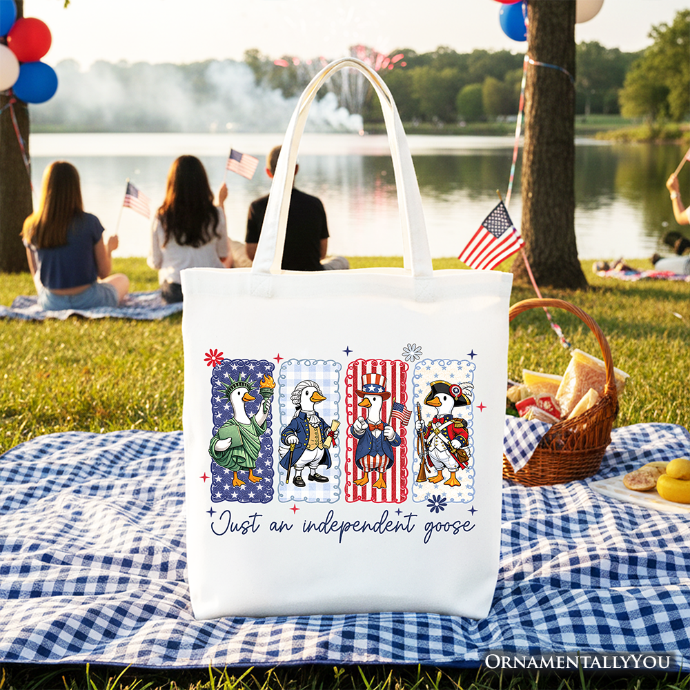 Just An Independent Goose Patriotic Tote Bag, Funny 4th of July Gift Shopper