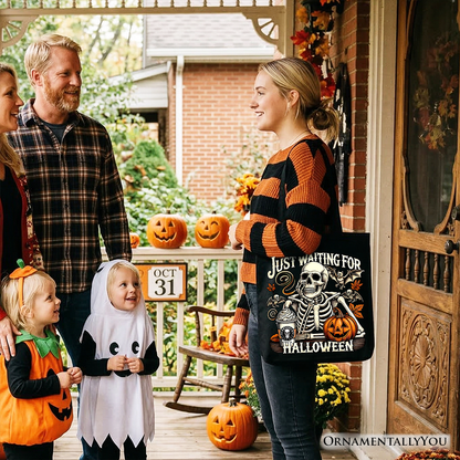 Just Waiting for Halloween Tote Bag, Spooky Skeleton Gift Shopper for Autumn Season