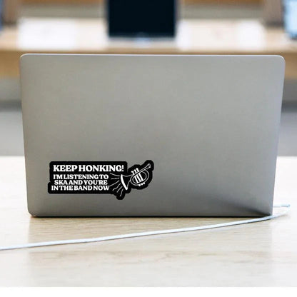 Keep Honking - I'm Listening to Ska and You're in the Band Now - Die Cut Version