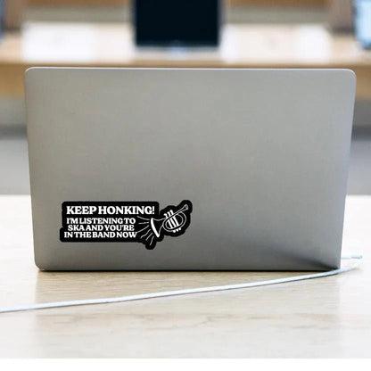 Keep Honking - I'm Listening to Ska and You're in the Band Now - Die Cut Version