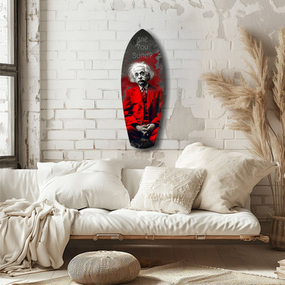 Red Suit Genius Are You Sure Surfboard Glass Wall Art