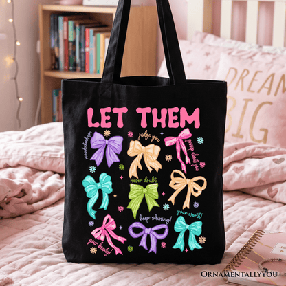 Let Them Coquette Bow Motivational Tote Bag, Inspirational Mental Health Gift Shopper