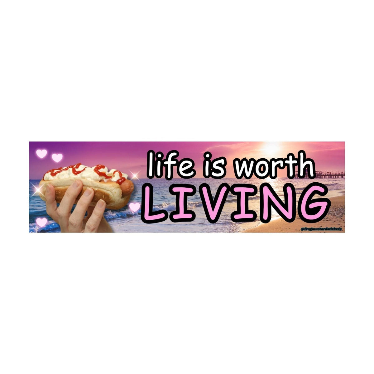 Life is Worth Living (Hot Dog) Meme