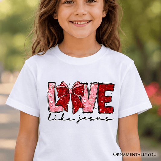 Love Like Jesus Kids Valentine T-Shirt, Coquette Bow Christian Hearts Tee for Youth