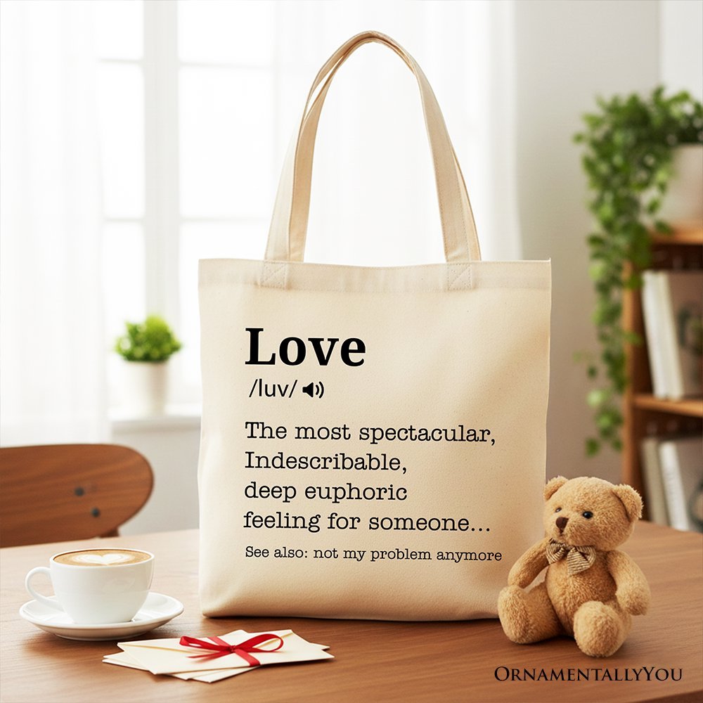 Love Not My Problem Anymore Definition Canvas Tote Bag, Sarcastic Gift Shopper for Exes