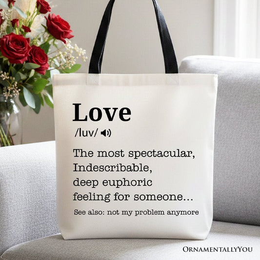 Love Not My Problem Anymore Definition Canvas Tote Bag, Sarcastic Gift Shopper for Exes