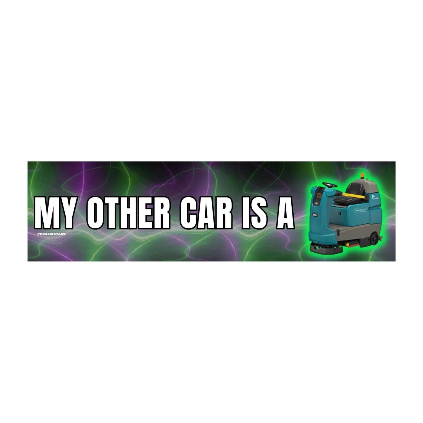 My Other Car is a Commercial Floor Scrubber