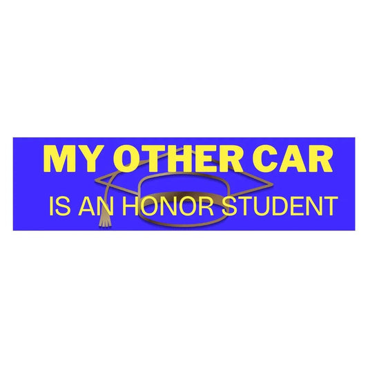 My Other Car is an Honor Student