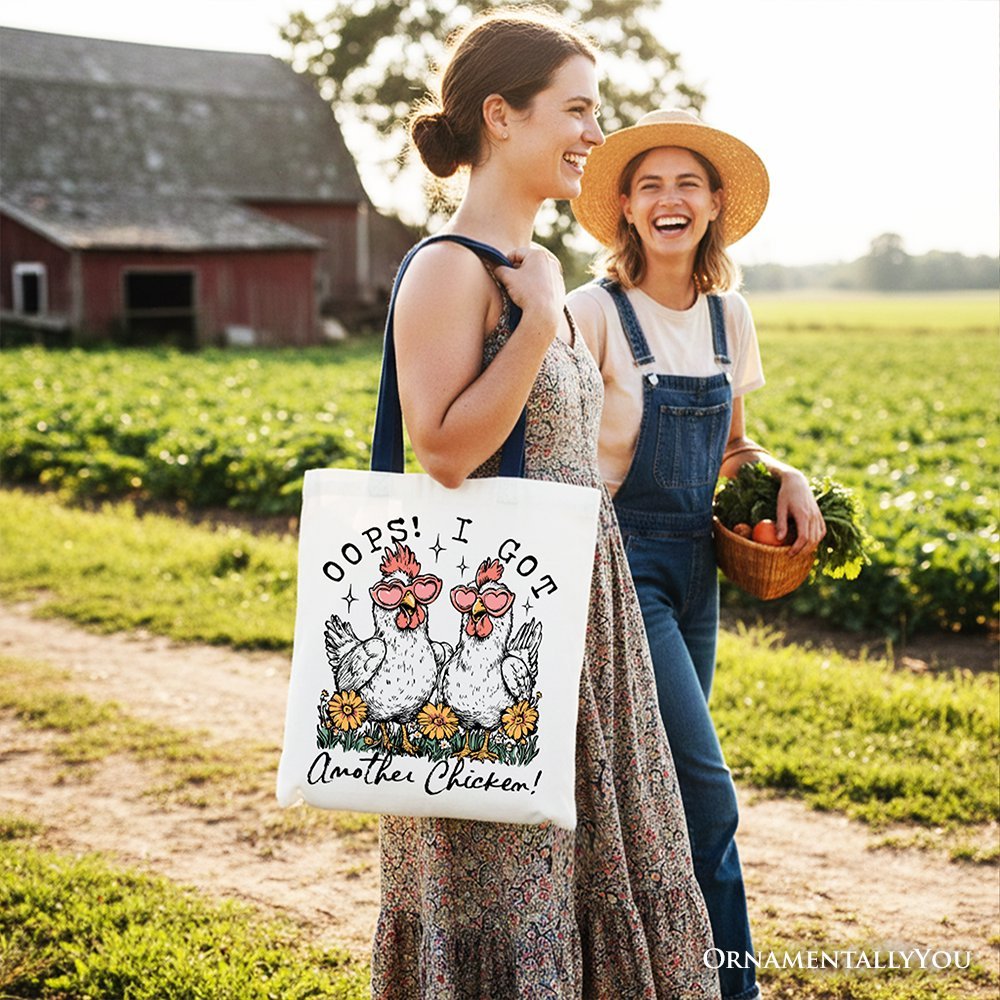 Oops I Got Another Chicken Canvas Tote Bag, Funny Farm Animal Gift Shopper