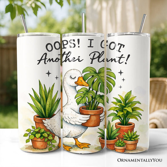 Oops I Got Another Plant Goose 20oz Personalized Tumbler With Lid and Stainless Steel Straw, Funny Botanist Life Gift Cup