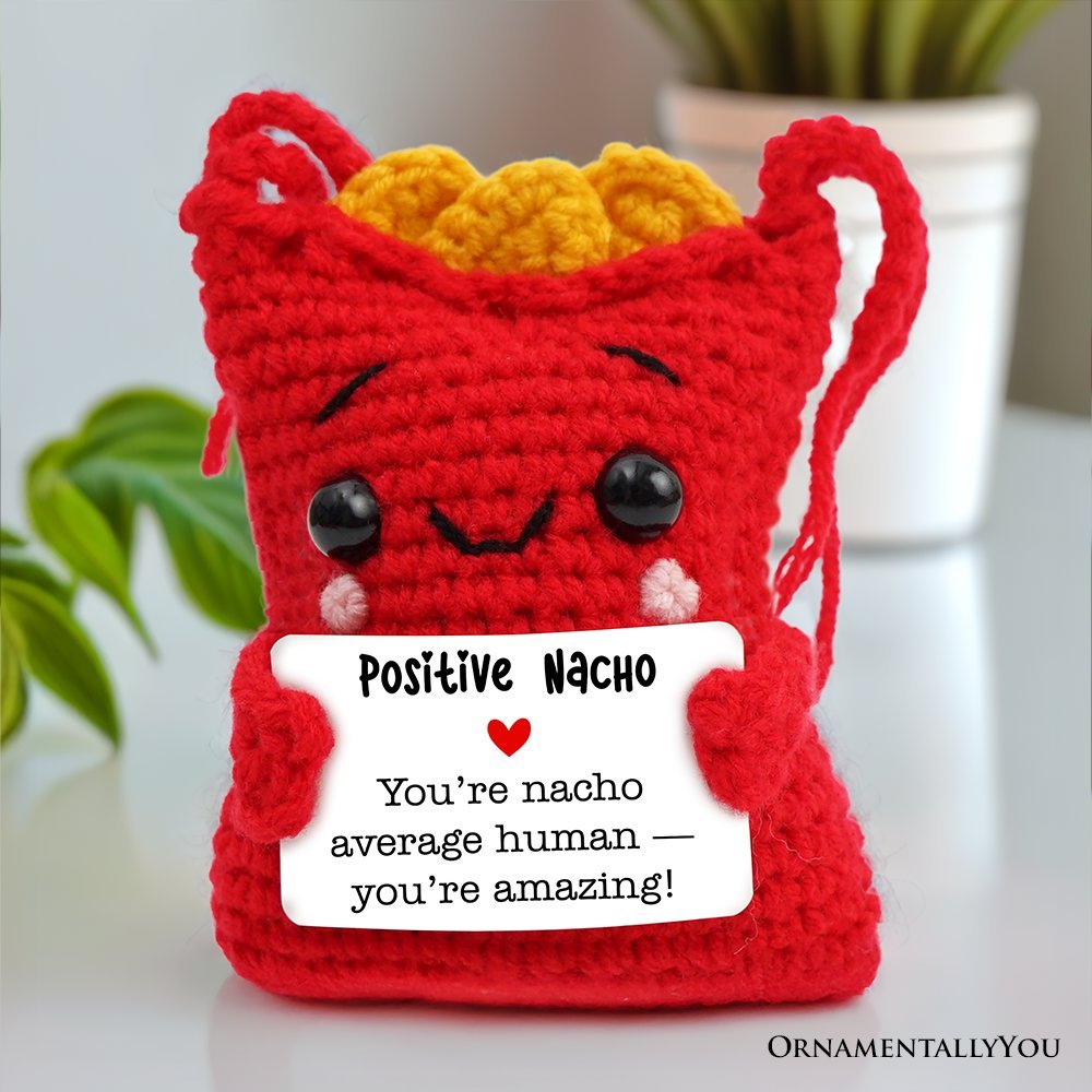 Positivity Nachos Crochet Support Doll, Encouragement Gift for Children and Adults