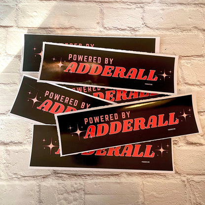 Powered by Adderall