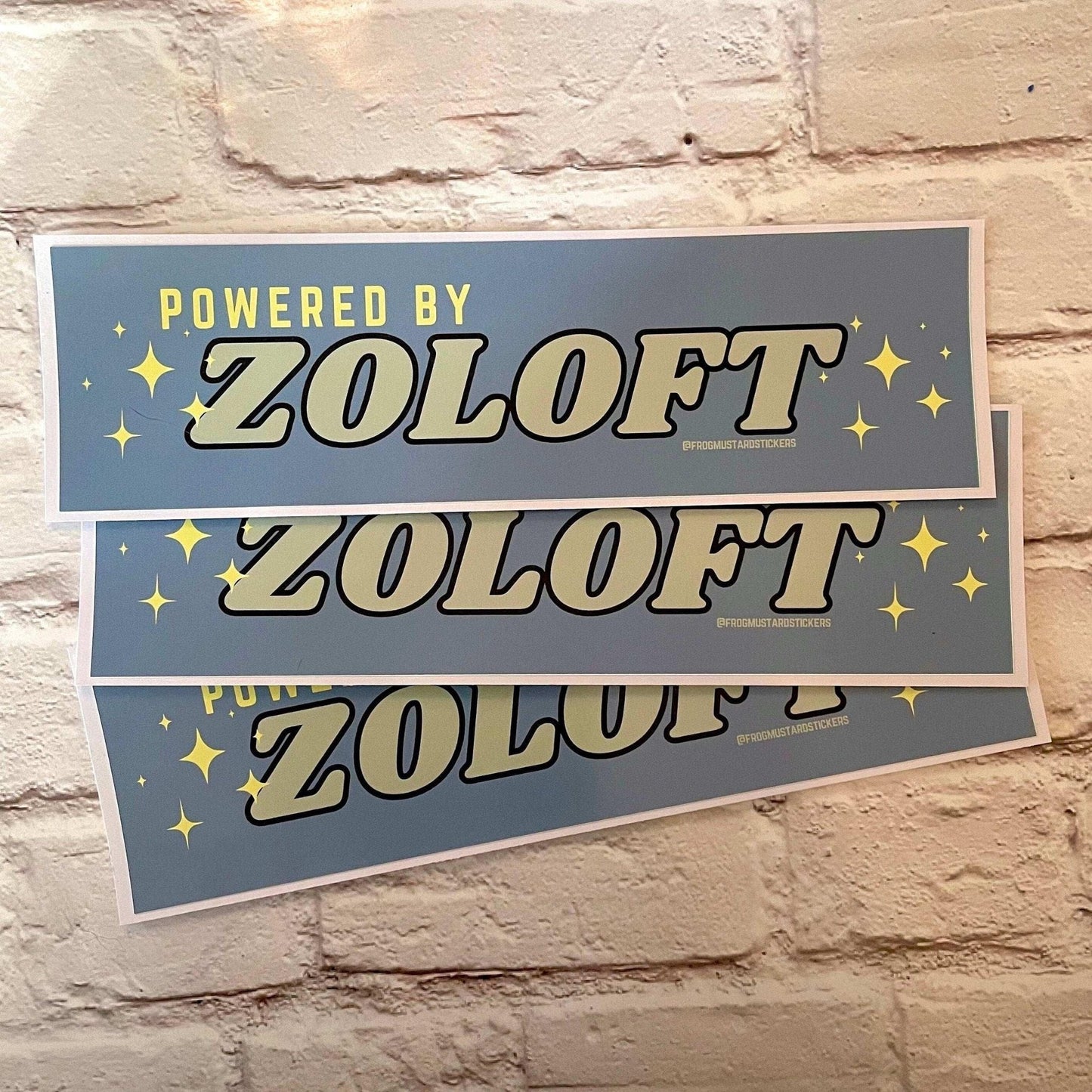 Powered by Zoloft