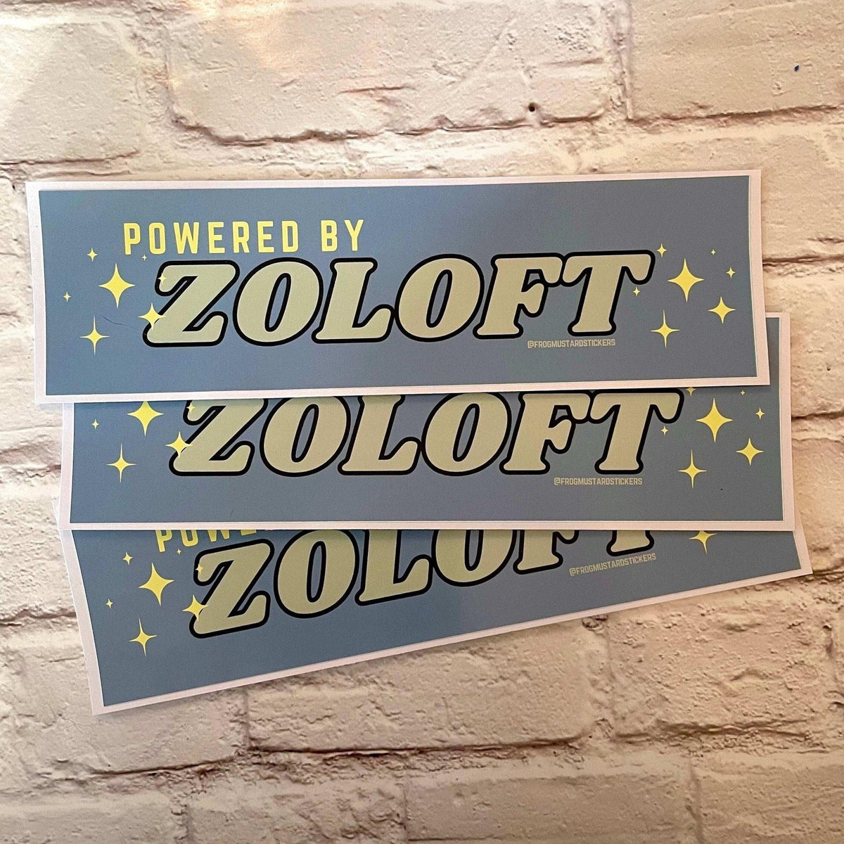 Powered by Zoloft