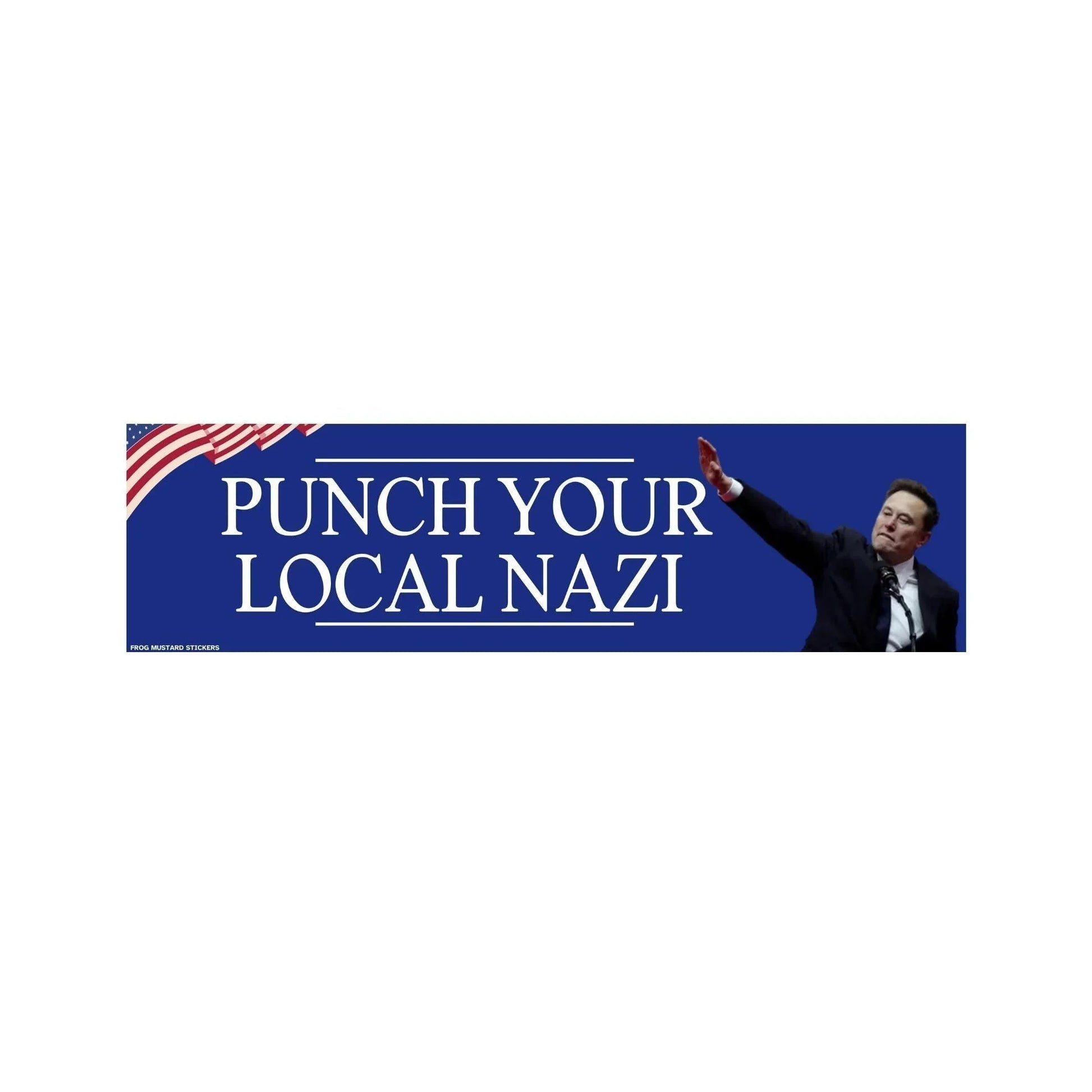 Punch Your Local N*zi (Elon Musk)
