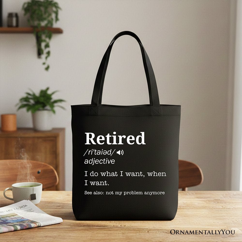Retired Definition Canvas Tote Bag, Funny Retirement Gift Shopper for New Retirees and Unbothered Legends