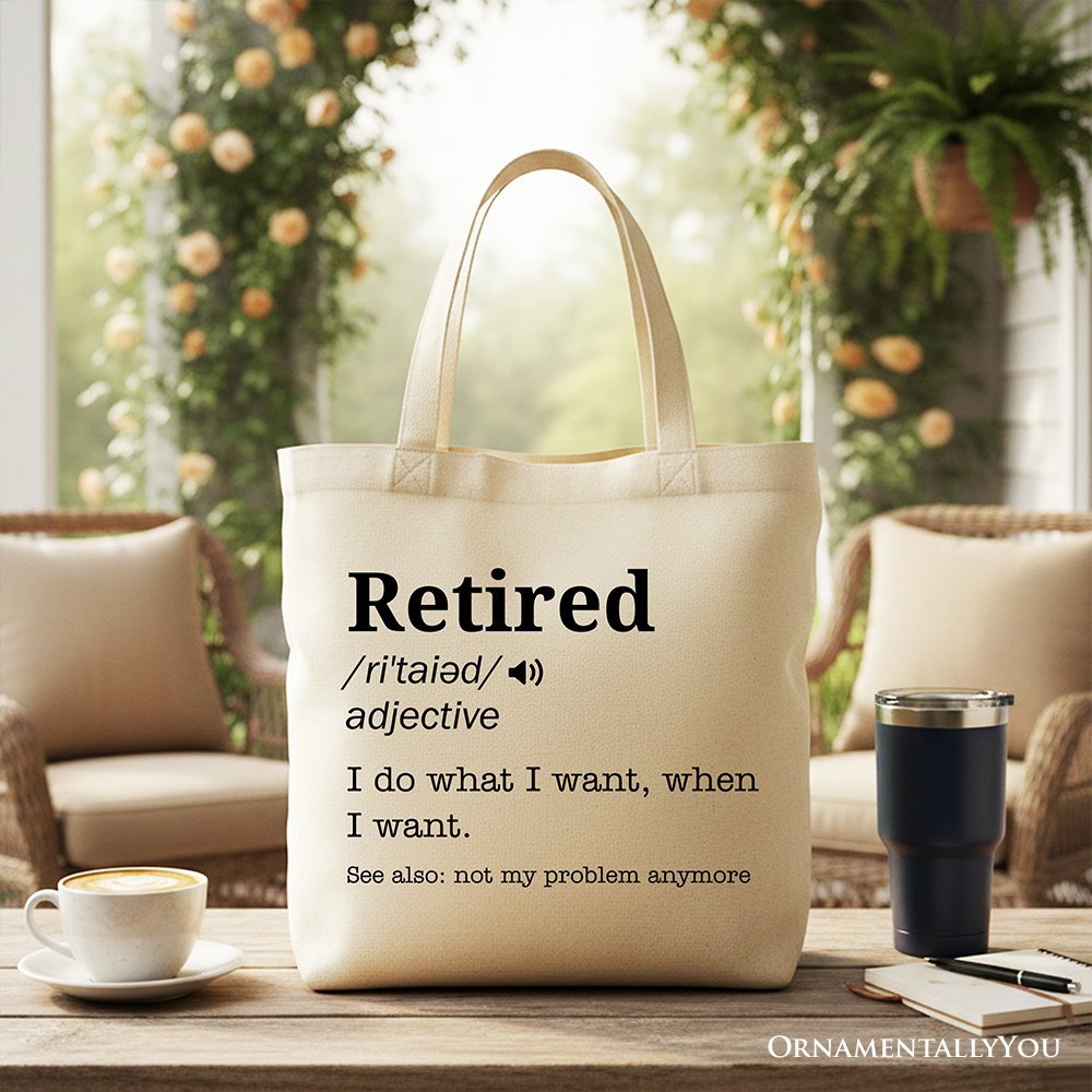Retired Definition Canvas Tote Bag, Funny Retirement Gift Shopper for New Retirees and Unbothered Legends
