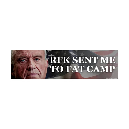 RFK Sent Me to Fat Camp