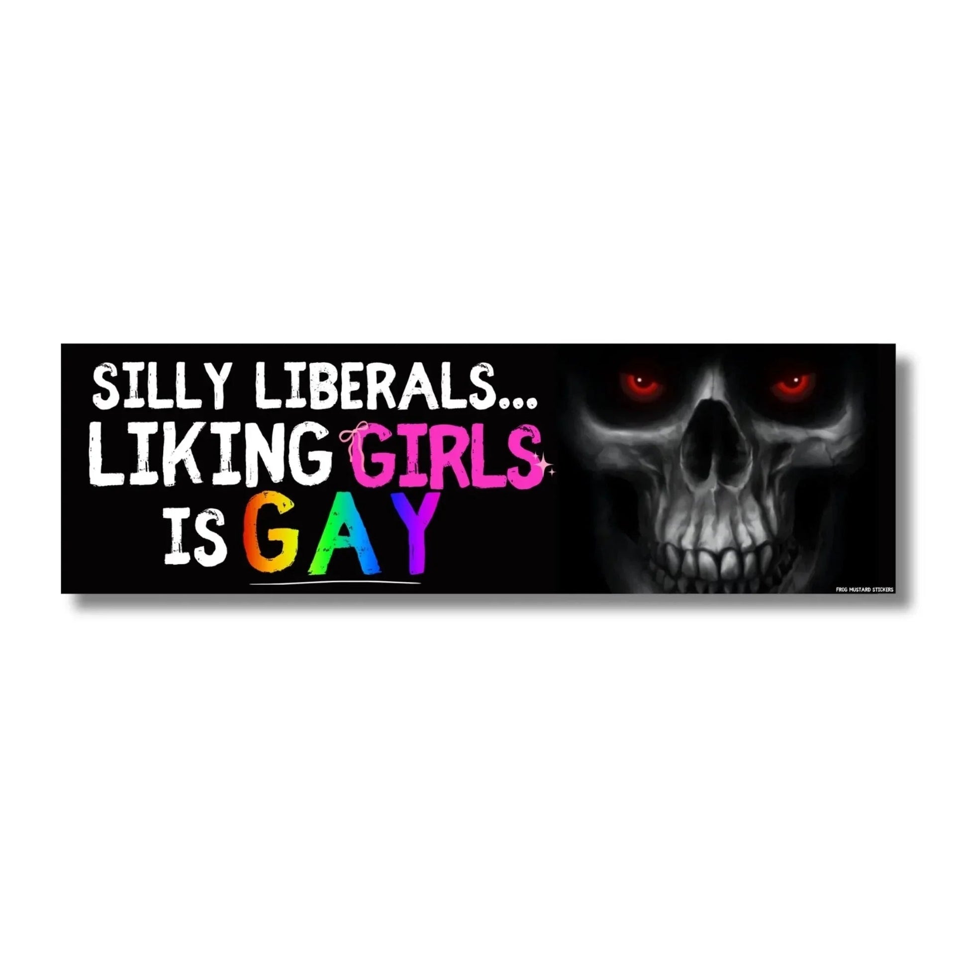 Silly Liberals, Liking Girls is GAY