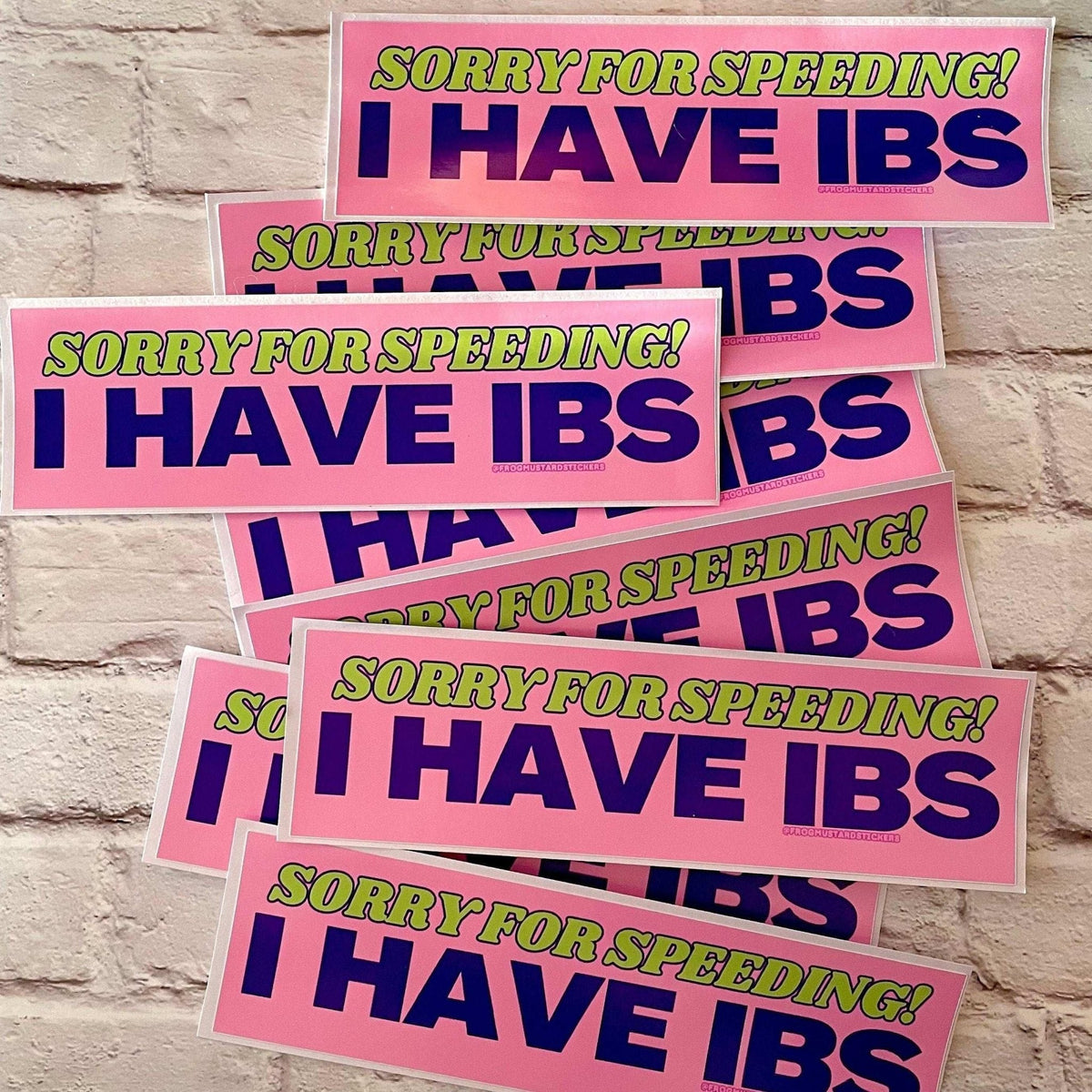 Sorry for Speeding - I Have IBS