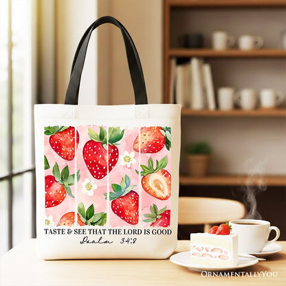 Taste and See That The Lord is Good Strawberry Canvas Tote Bag, Christian Faith Gift Shopper