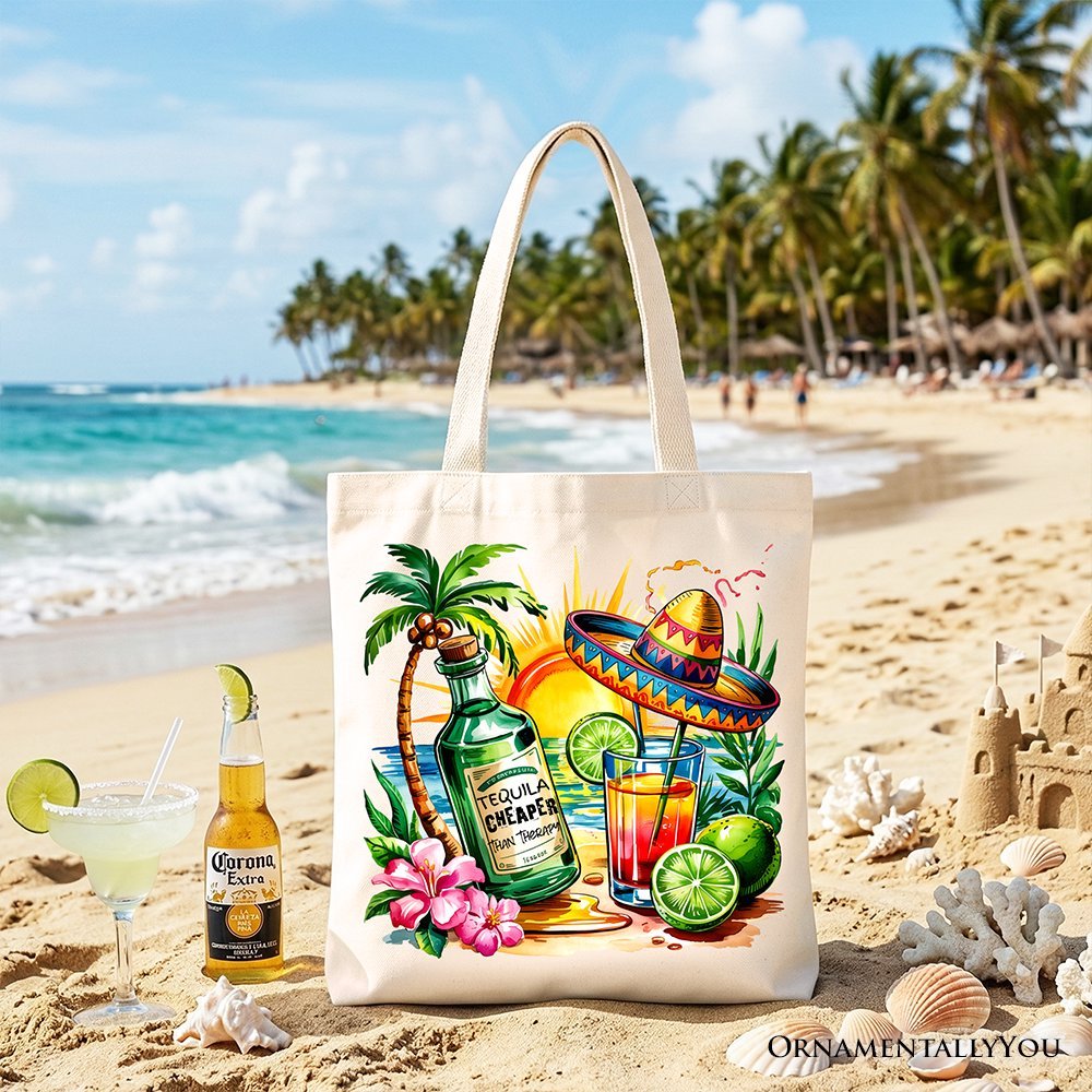 Tequila Cheaper Than Therapy Cinco De Mayo Tote Bag, Funny Beach Drink Gift Shopper