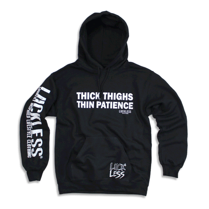 Thick Thighs Thin Patience Hoodie - Shaketea
