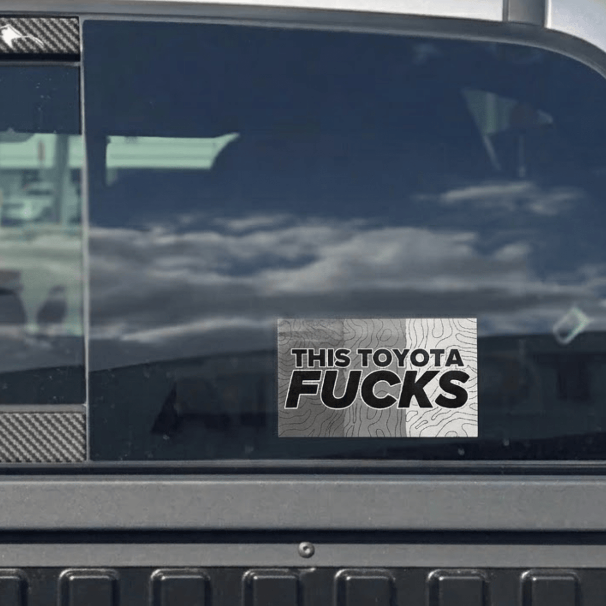 This Toyota F**ks | Retro or Greyscale / Solid or Topographic Options