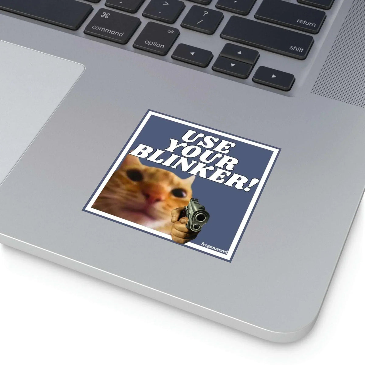 Use Your Blinker! Gun Cat Square Sticker