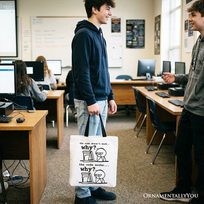 Why Does The Code Work Tote Bag, Funny Programmer Coding Gift Shopper