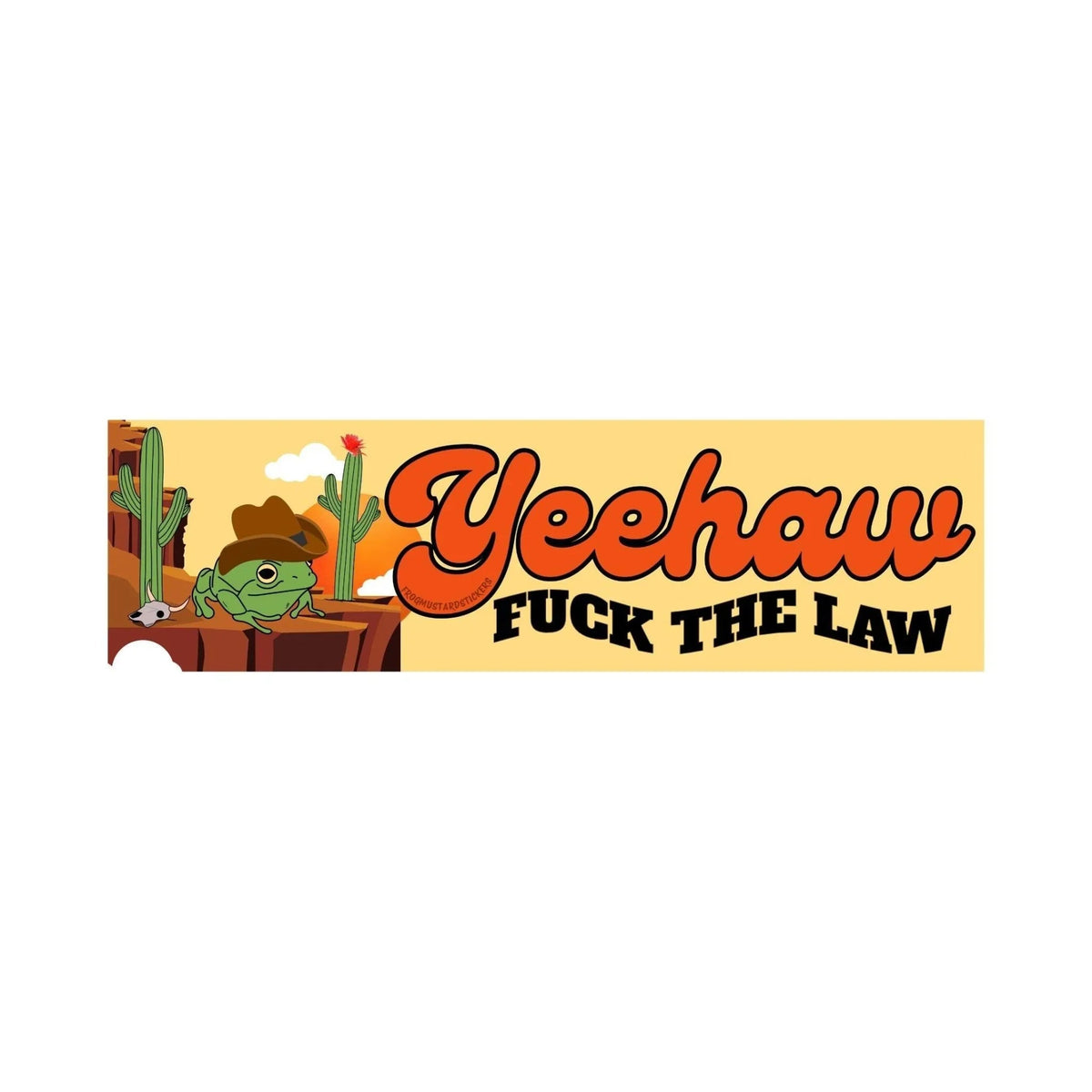 Yeehaw F the Law - Cowboy Frog
