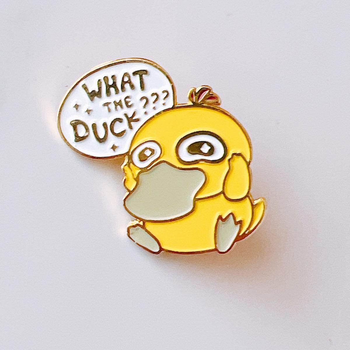 What the Duck Enamel Pin